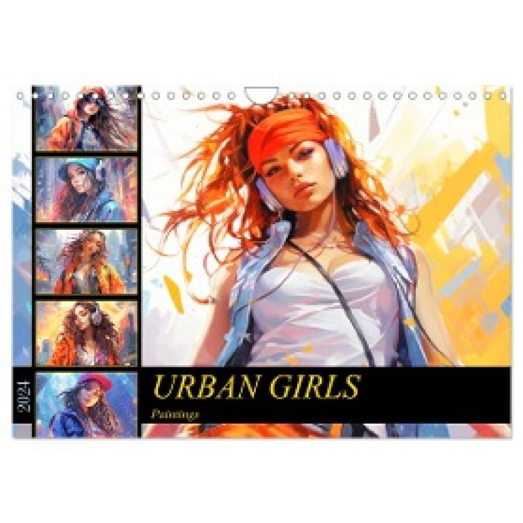 Hurley, Rose: Urban Girls. Paintings (Wandkalender 2024 DIN A4 quer), CALVENDO Monatskalender