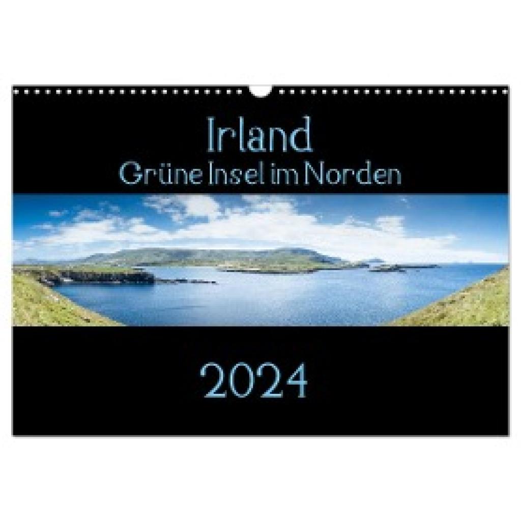 Gann (Magann), Markus: Irland - Grüne Insel im Norden (Wandkalender 2024 DIN A3 quer), CALVENDO Monatskalender