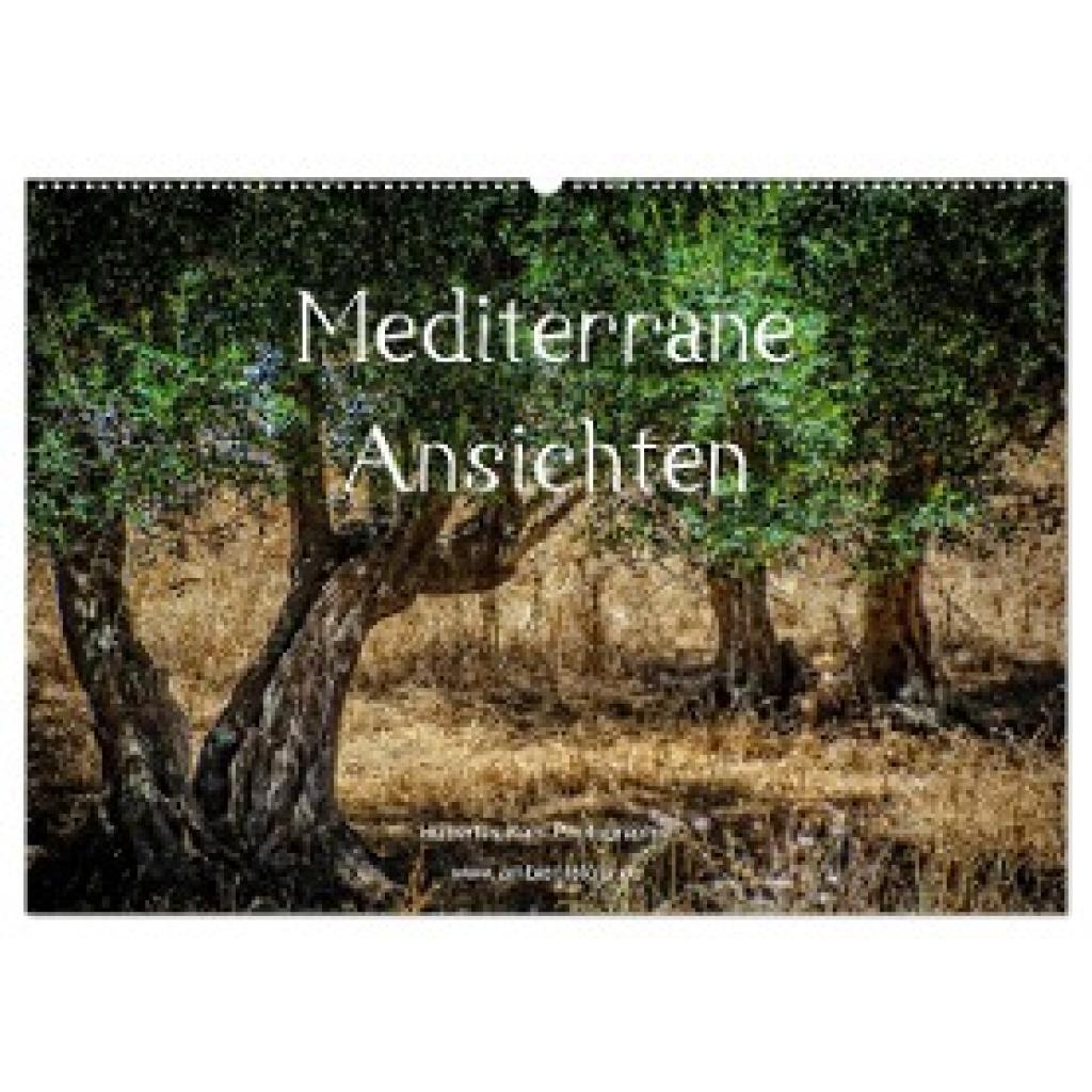 Kahl, Hubertus: Mediterrane Ansichten 2024 (Wandkalender 2024 DIN A2 quer), CALVENDO Monatskalender