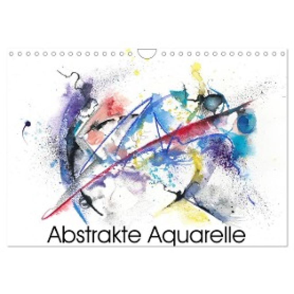 Krause, Jitka: Abstrakte Aquarelle (Wandkalender 2024 DIN A4 quer), CALVENDO Monatskalender