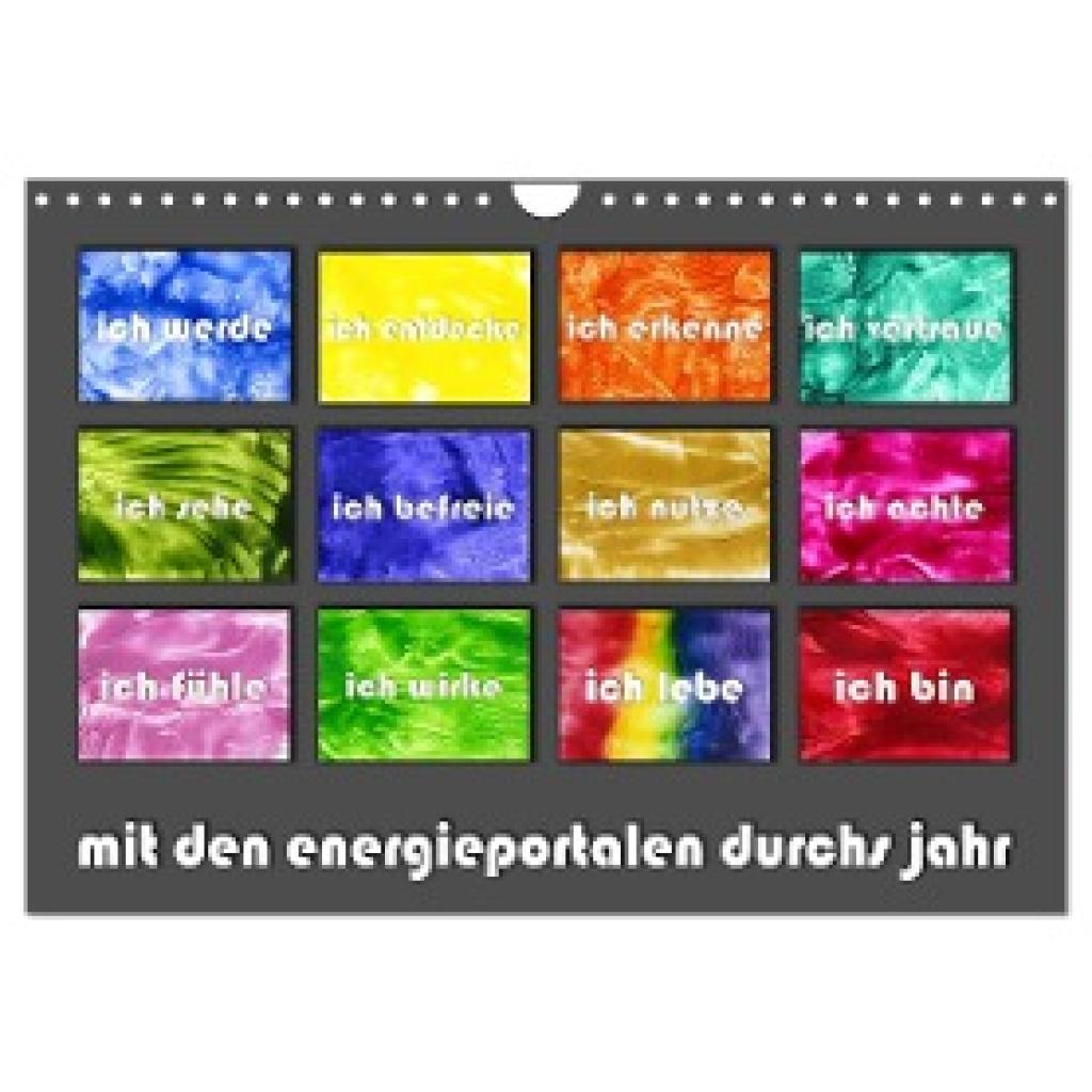 Paetsch, Frauke: mit den energieportalen durchs jahr (Wandkalender 2024 DIN A4 quer), CALVENDO Monatskalender