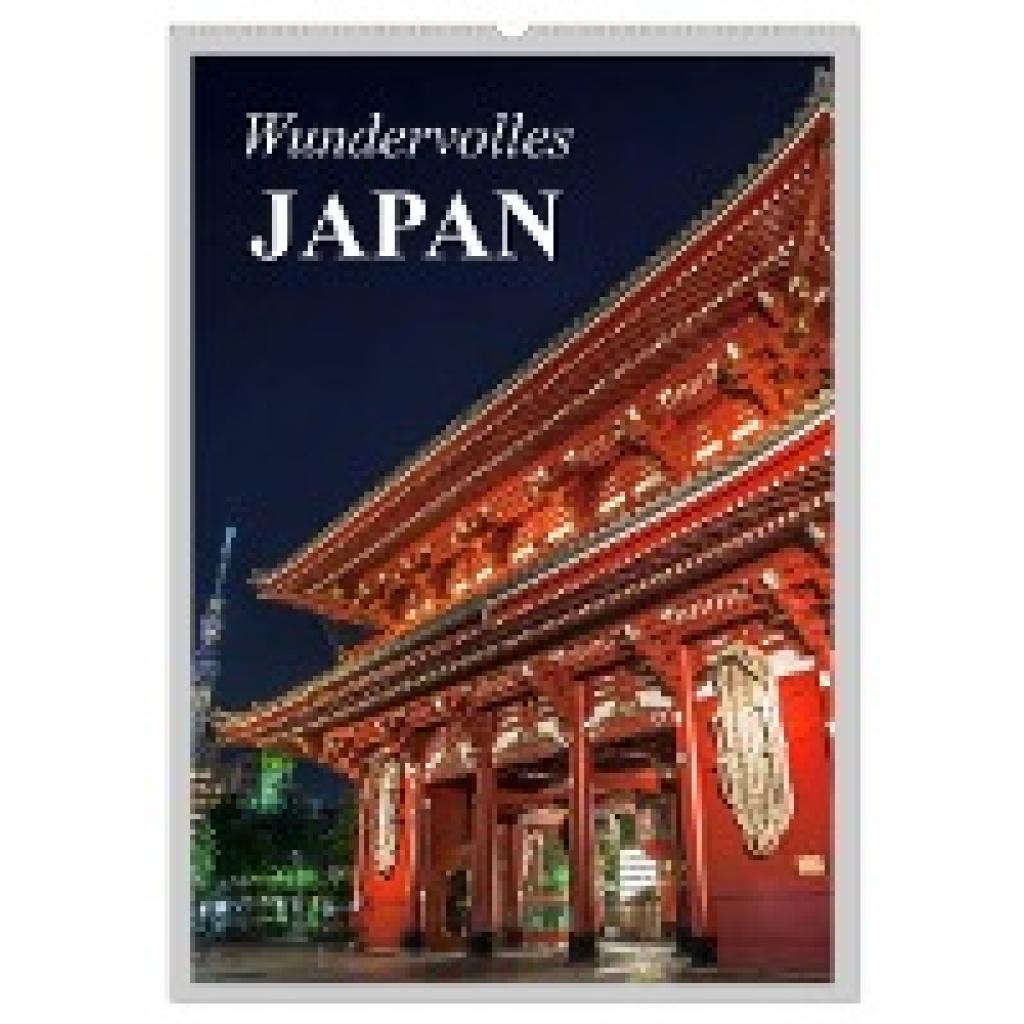 Stanzer, Elisabeth: Wundervolles Japan (Wandkalender 2024 DIN A2 hoch), CALVENDO Monatskalender