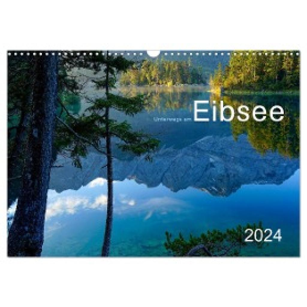 Maier, Norbert: Unterwegs am Eibsee (Wandkalender 2024 DIN A3 quer), CALVENDO Monatskalender