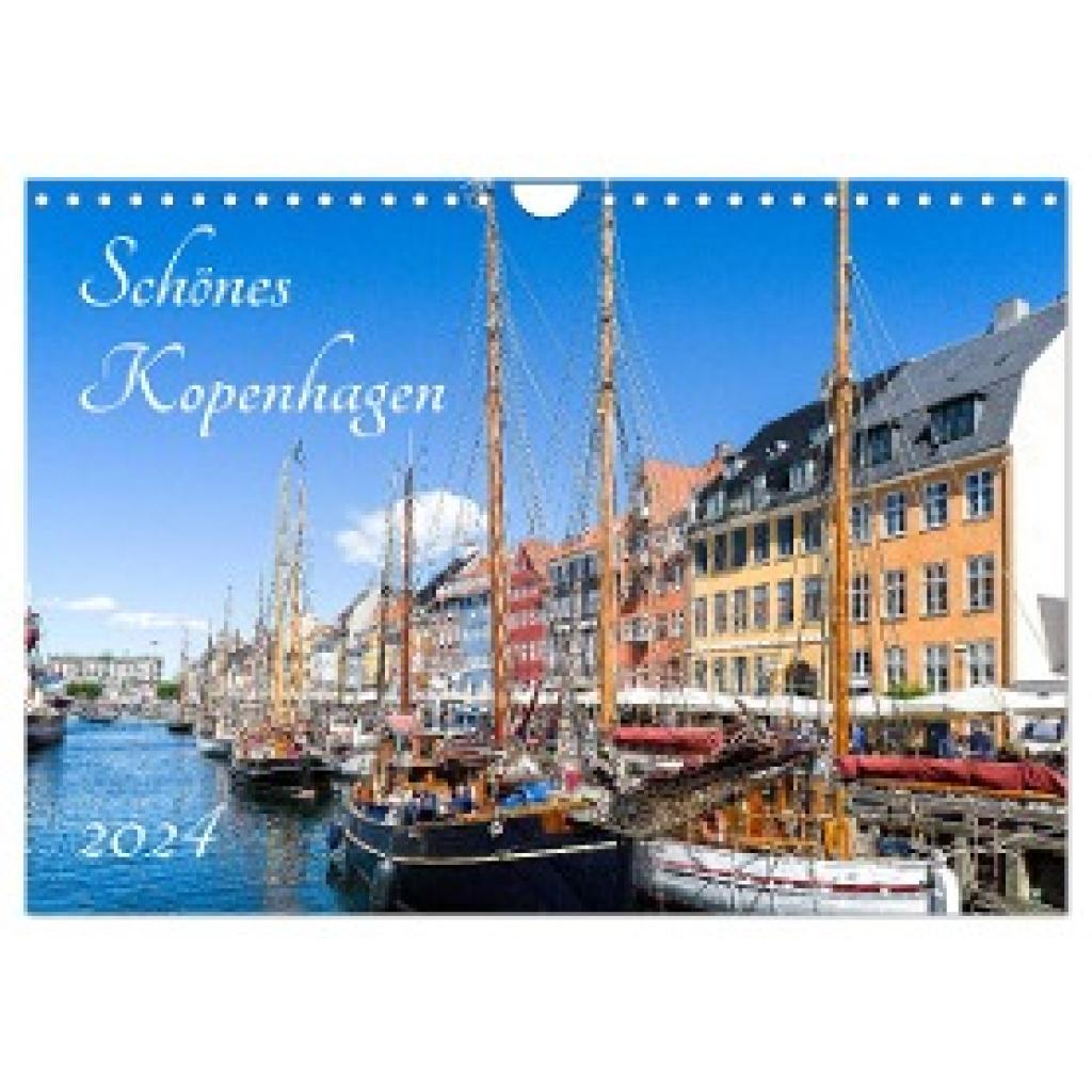 Weber - Artonpicture, Andreas: Schönes Kopenhagen (Wandkalender 2024 DIN A4 quer), CALVENDO Monatskalender