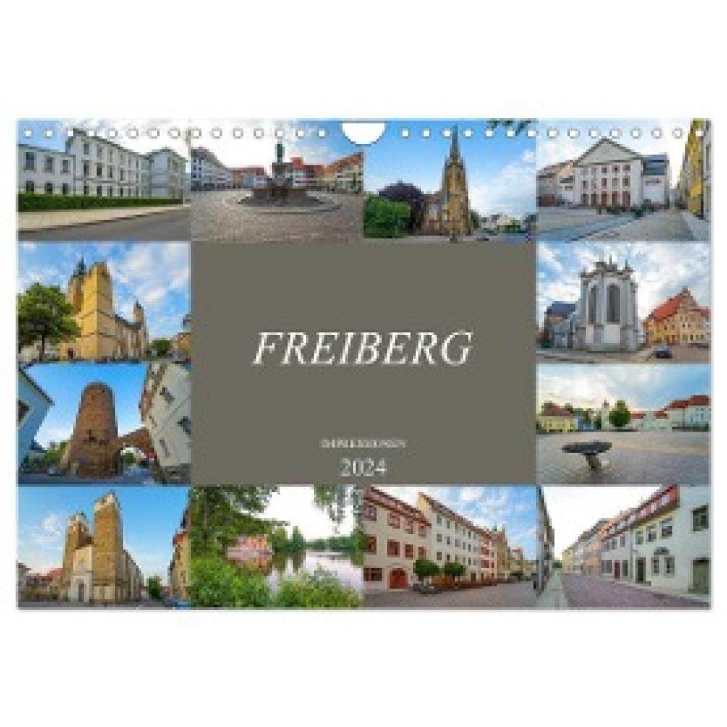 Meutzner, Dirk: Freiberg Impressionen (Wandkalender 2024 DIN A4 quer), CALVENDO Monatskalender