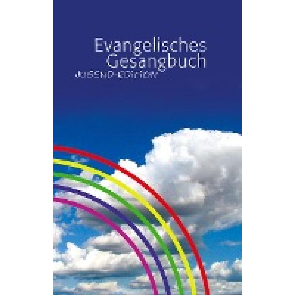 Evangelisches Gesangbuch. Jugend-Edition
