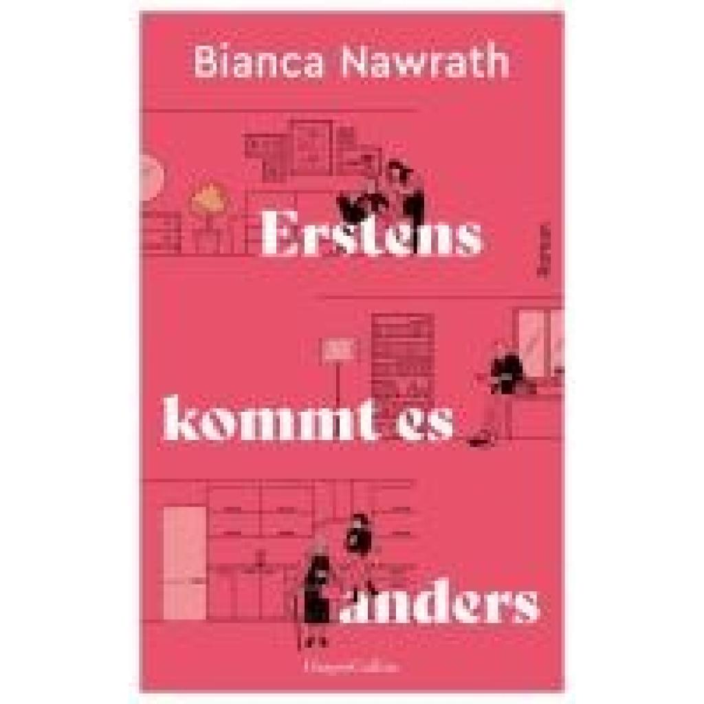 9783365004333 - Erstens kommt es anders - Bianca Nawrath Kartoniert (TB) 9783365004333 - Erstens kommt es anders - Bianca Nawrath Kartoniert (TB)