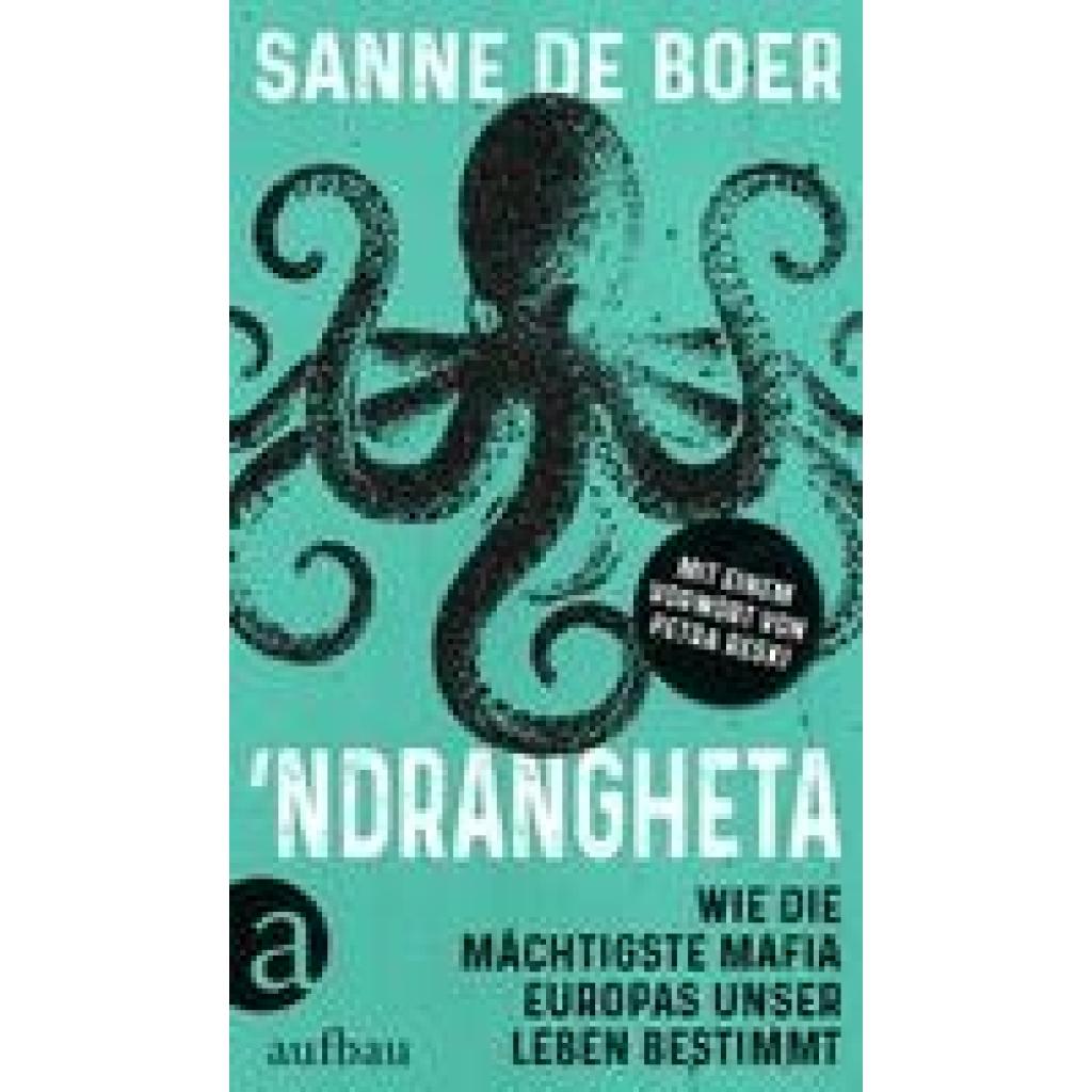 9783351039554 - Ndrangheta - Sanne de Boer Gebunden 9783351039554 - Ndrangheta - Sanne de Boer Gebunden