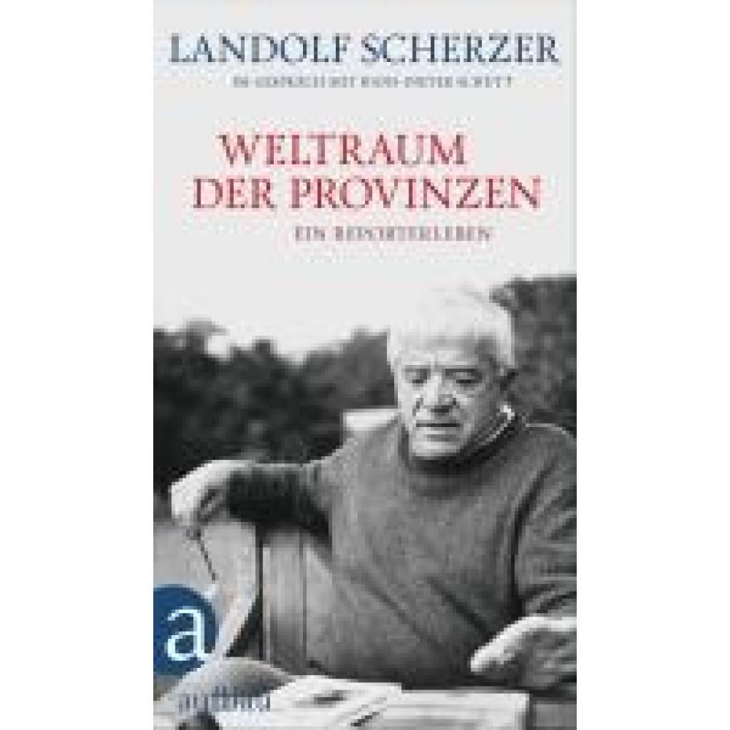 Weltraum der Provinzen (Scherzer, Landolf~Schütt, Hans-Dieter)
