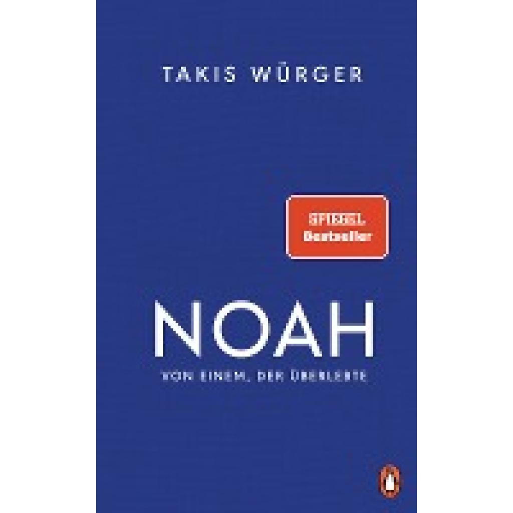 9783328601678 - Noah - Von einem der überlebte - Takis Würger Leinen