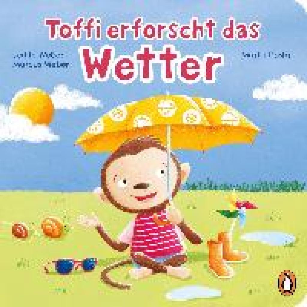 9783328301325 - Toffi erforscht das Wetter - Judith Weber Marcus Weber Gebunden