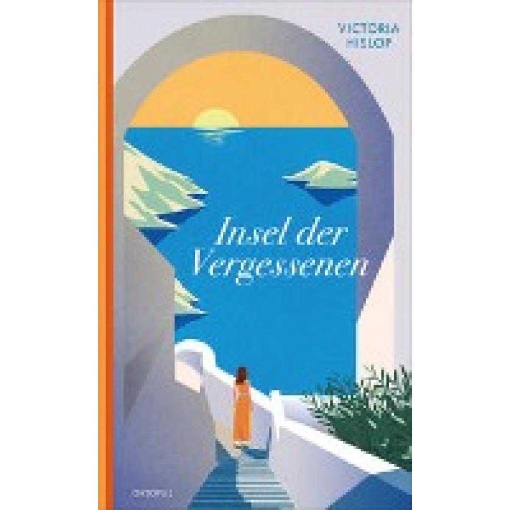 9783311300465 - Insel der Vergessenen - Victoria Hislop Kartoniert (TB)