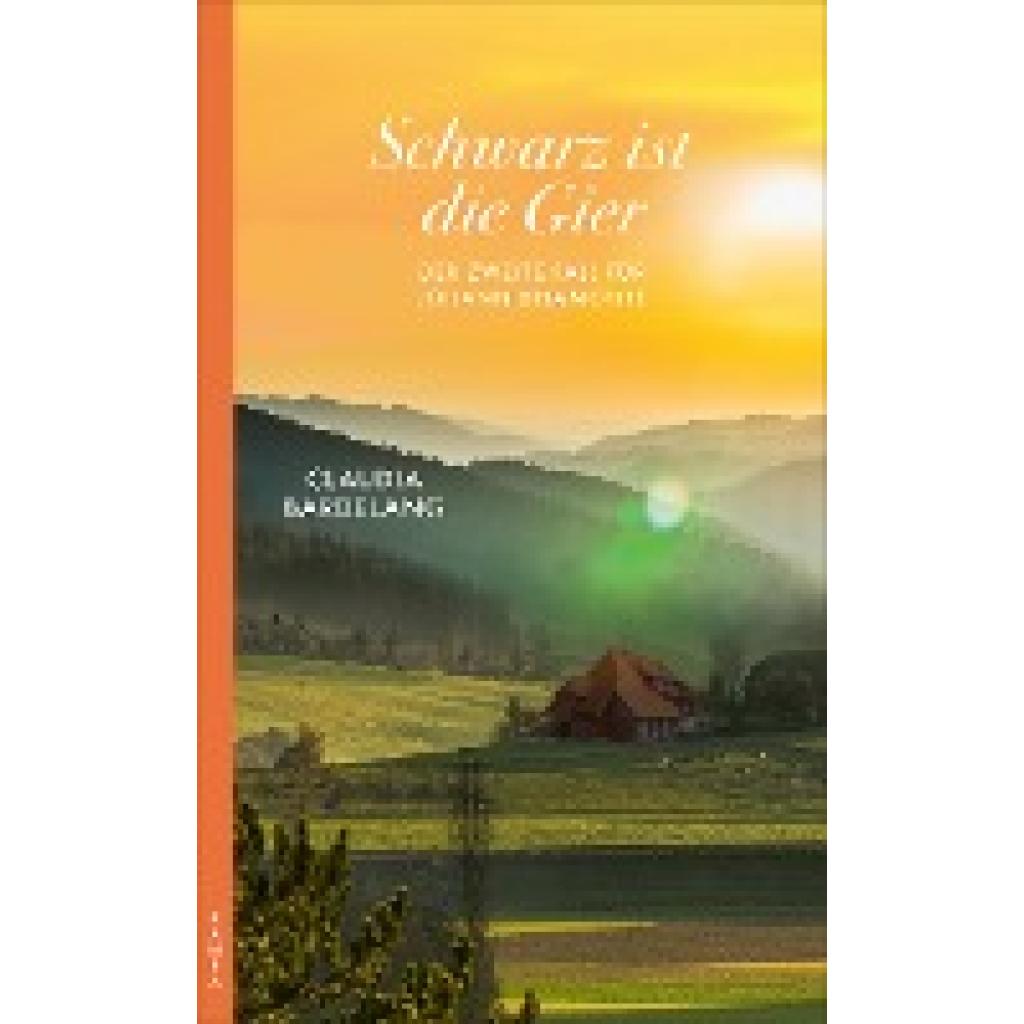 9783311120650 - Schwarz ist die Gier - Claudia Bardelang Kartoniert (TB)