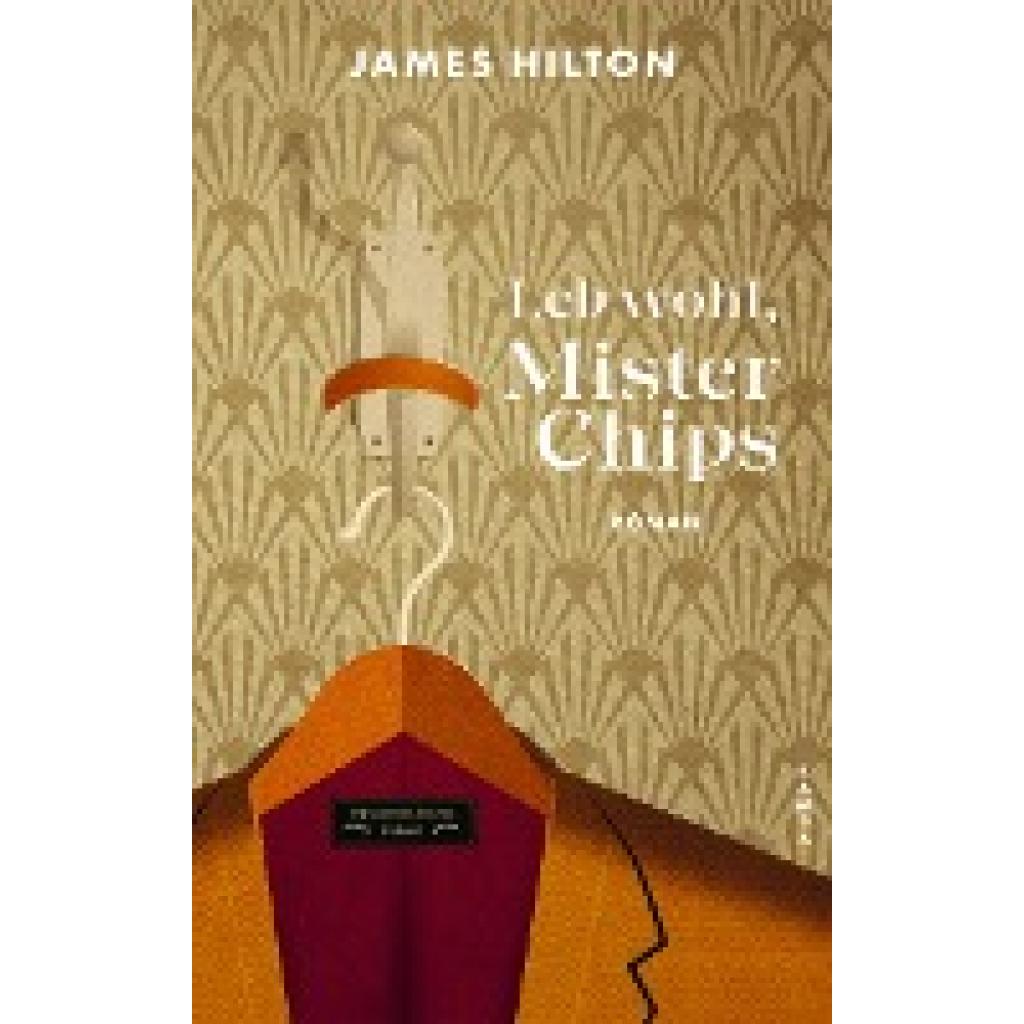 9783311100799 - Leb wohl Mister Chips - James Hilton Gebunden