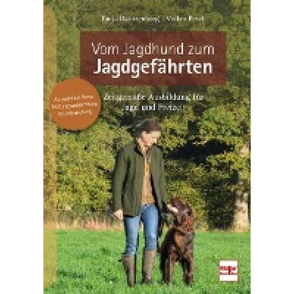 Dautzenberg, Tanja: Vom Jagdhund zum Jagdgefährten