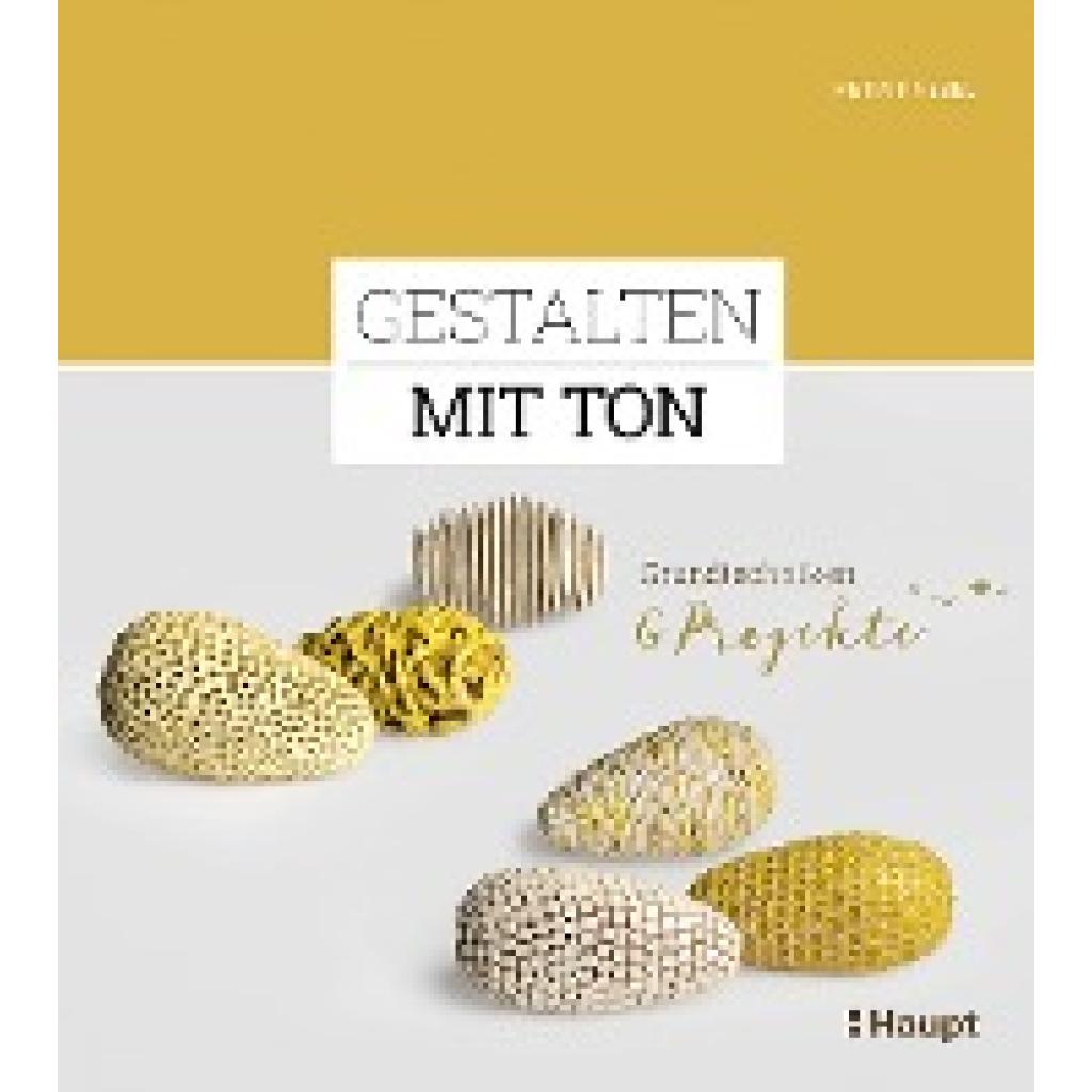 Knebel, Petia: Gestalten mit Ton