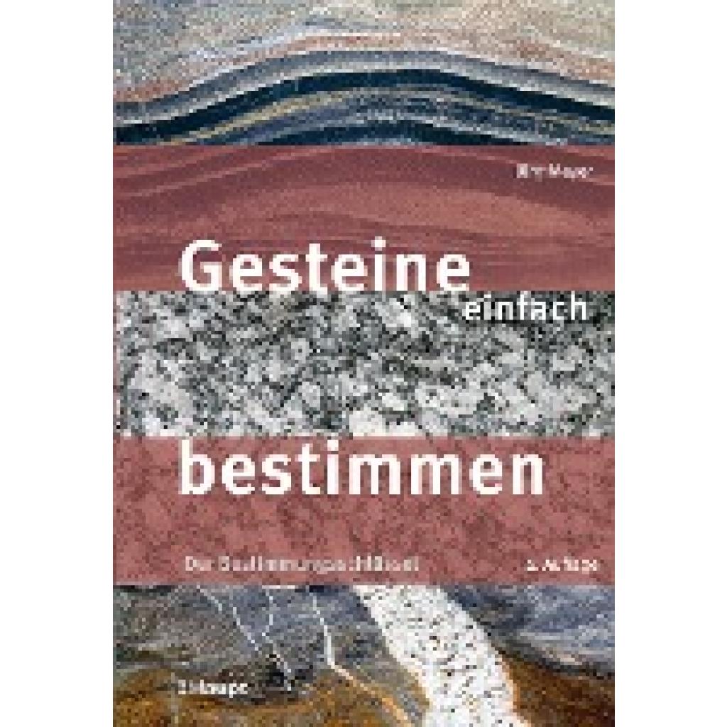 Gesteine einfach bestimmen (Meyer, Jürg)