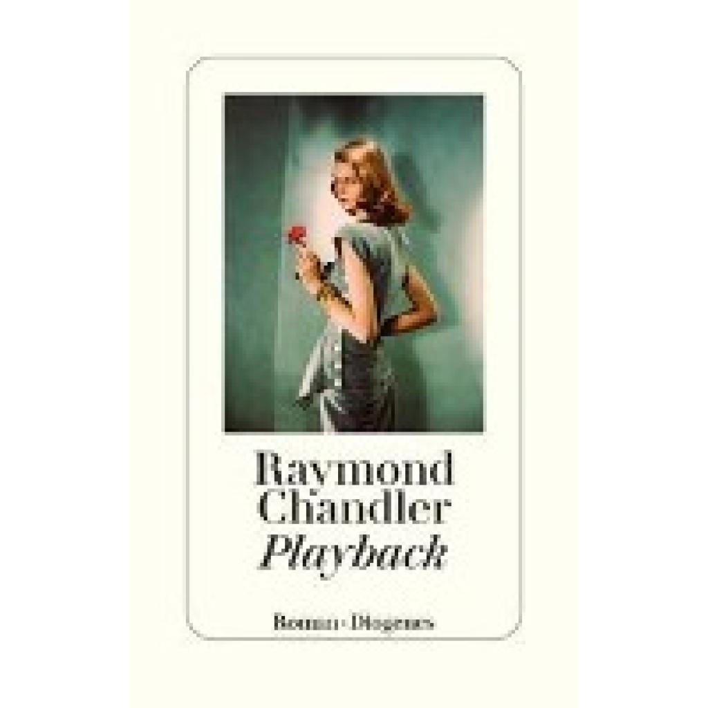 9783257072471 - Playback - Raymond Chandler Gebunden