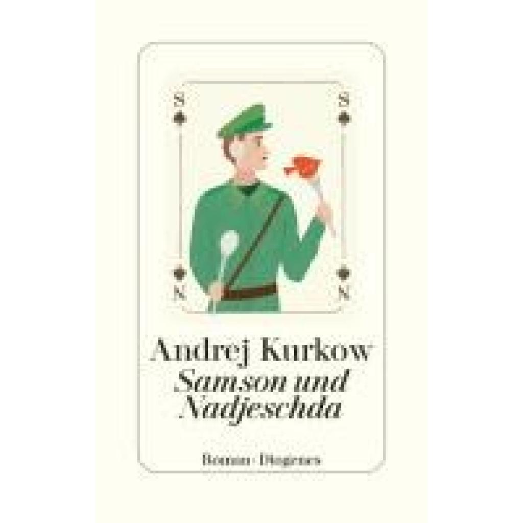 9783257072075 - Samson und Nadjeschda - Andrej Kurkow Gebunden