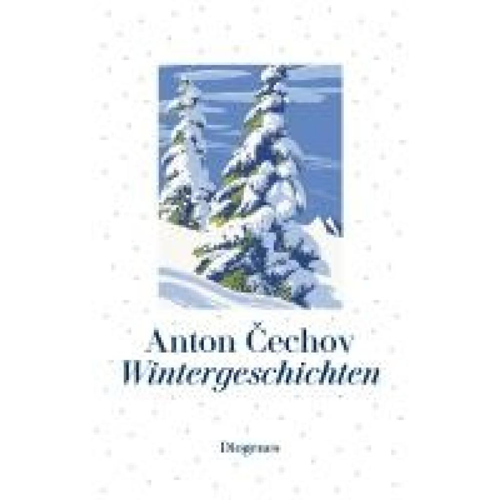 Cechov, Anton: Wintergeschichten