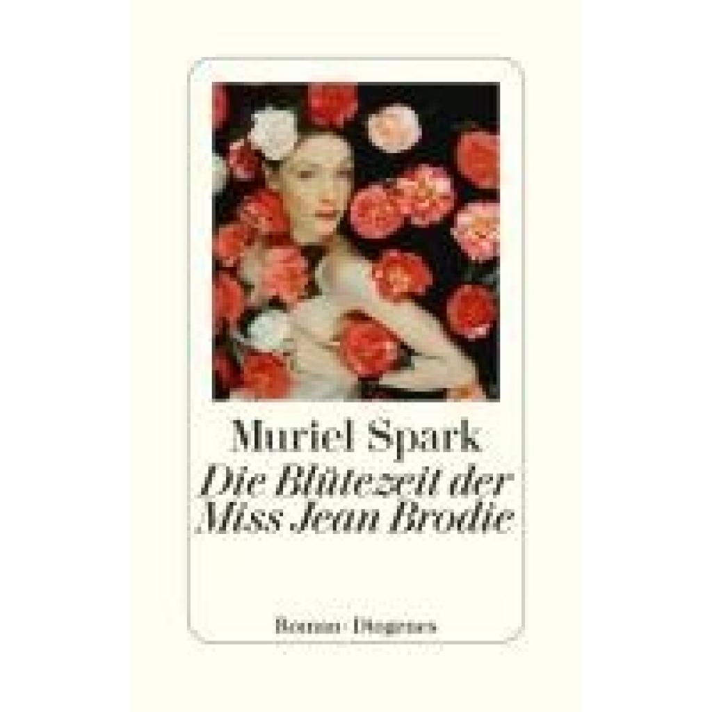 9783257070088 - Die Blütezeit der Miss Jean Brodie - Muriel Spark Leinen