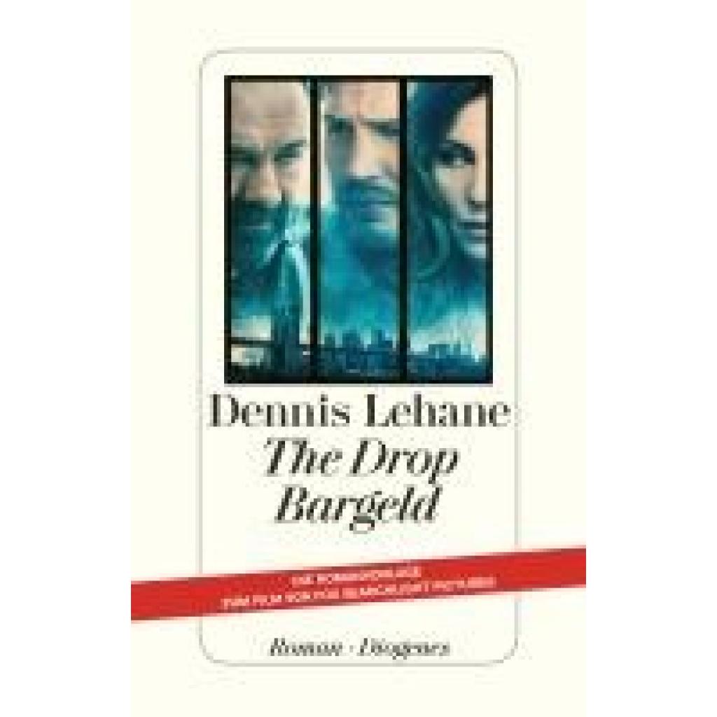 Lehane, Dennis: The Drop - Bargeld