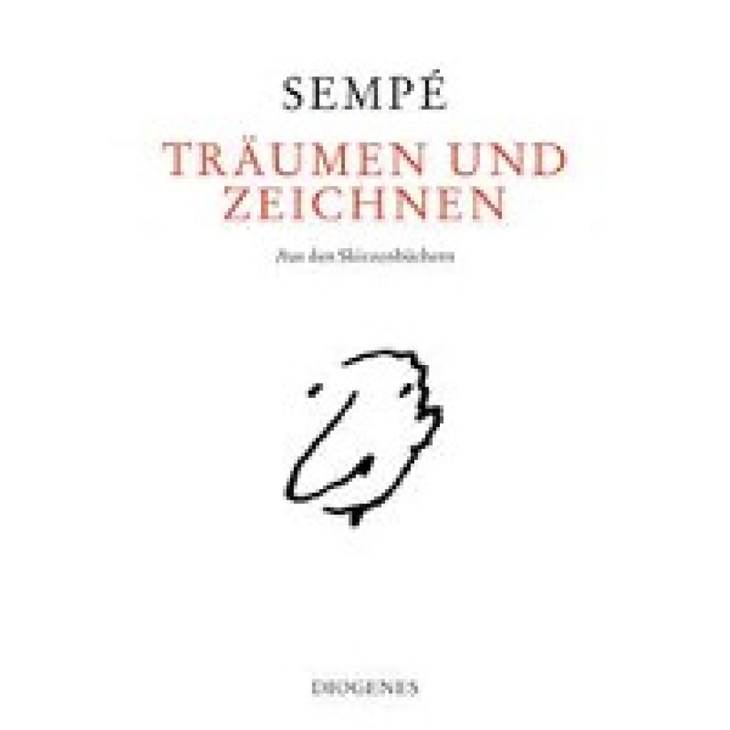 9783257021868 - Träumen und zeichnen - Jean-Jacques Sempé Gebunden