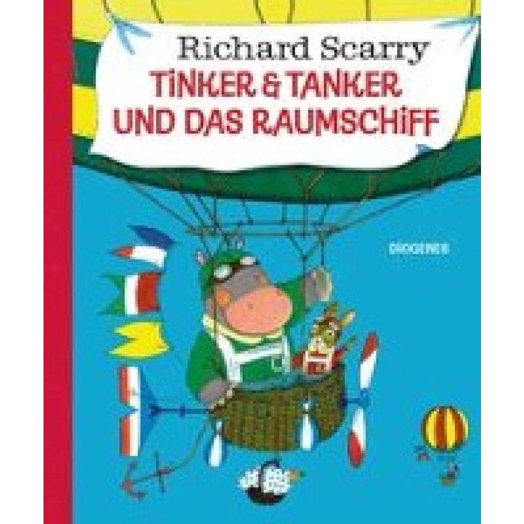 Scarry, Richard: Tinker & Tanker und das Raumschiff