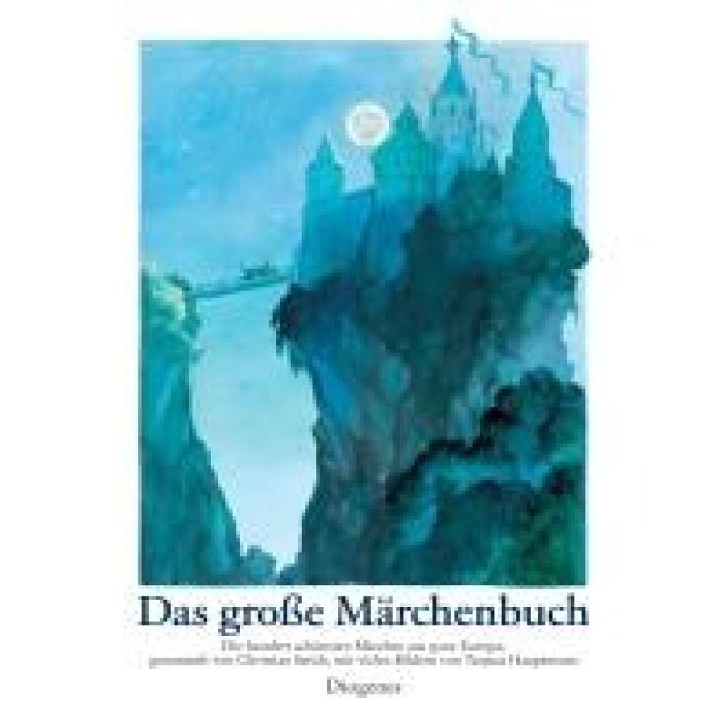 Hauptmann, Tatjana: Das große Märchenbuch