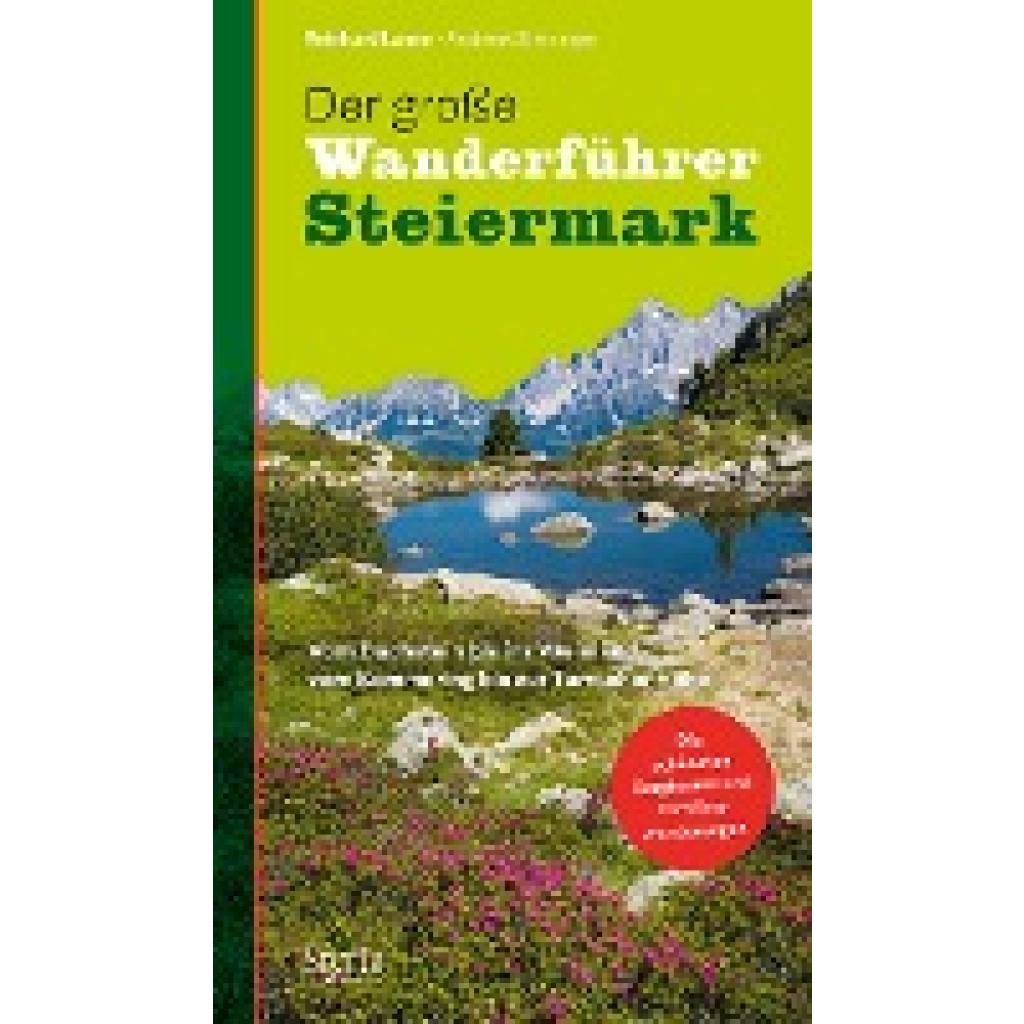 Lamm, Reinhard: Der große Wanderführer Steiermark