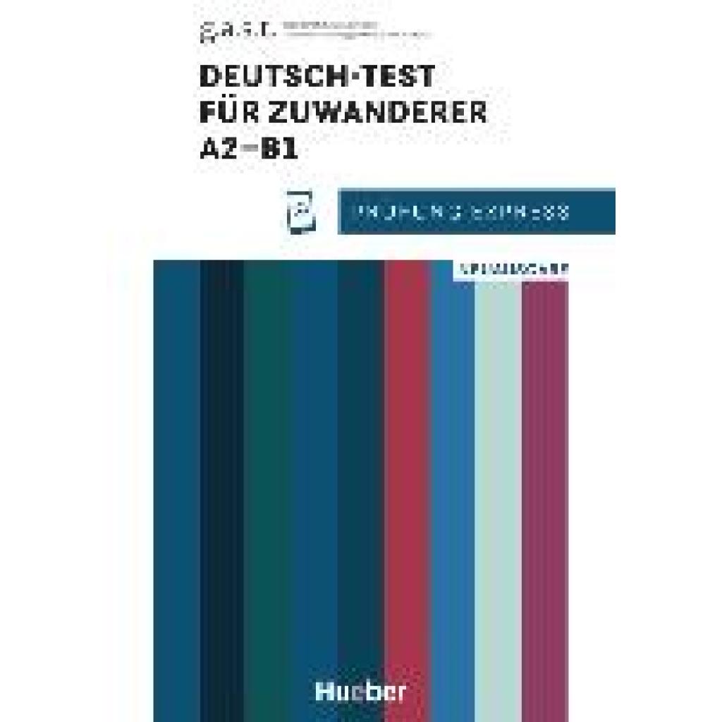 9783198016510 - Prüfung Express - Deutsch-Test für Zuwanderer A2-B1 - Franziska Bader Kartoniert (TB)