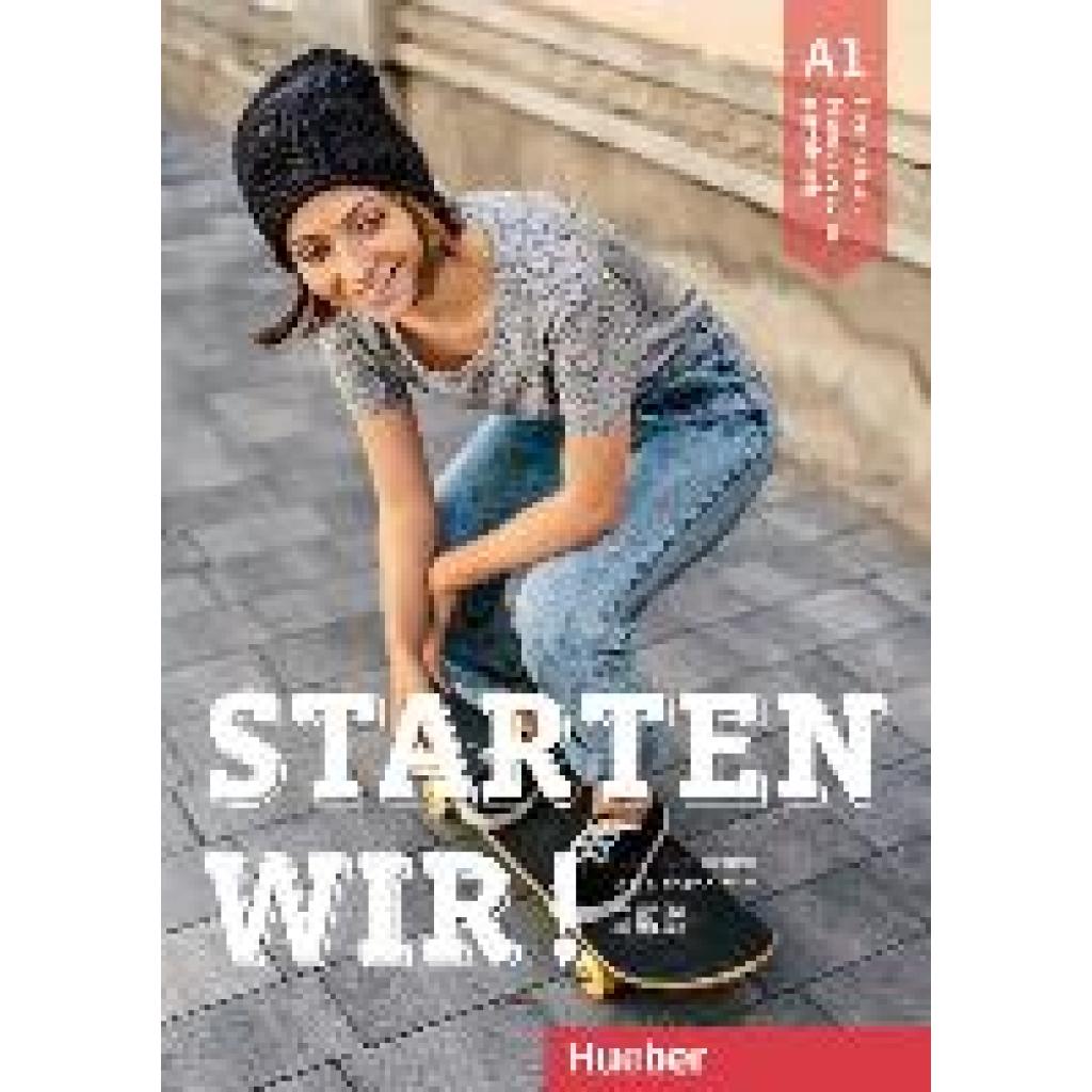 9783197160009 - Brüseke Rolf Starten wir! A1 Kursbuch mit Audios online 9783197160009 - Brüseke Rolf Starten wir! A1 Kursbuch mit Audios online