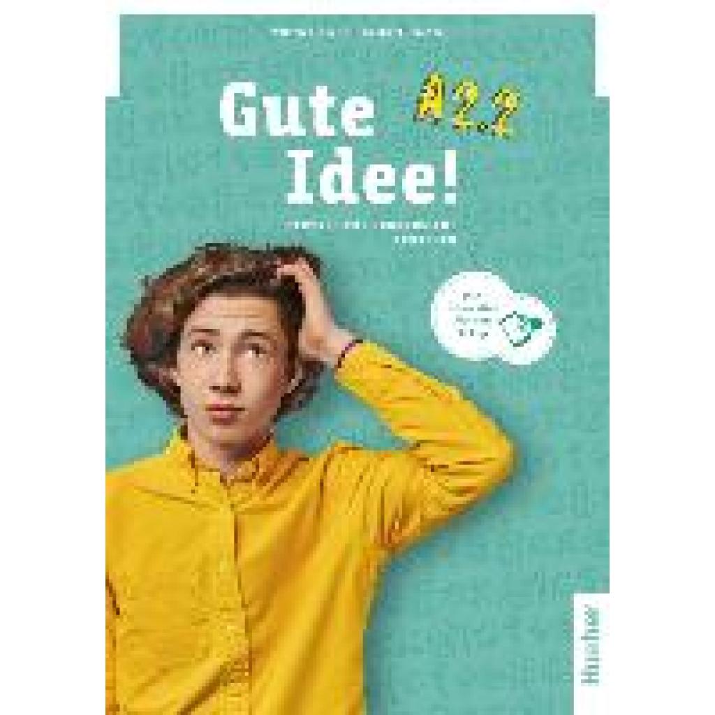 9783196518245 - Gute Idee! A22 m 1 Buch m 1 Beilage - Wilfried Krenn Herbert Puchta Kartoniert (TB) 9783196518245 - Gute Idee! A22 m 1 Buch m 1 Beilage - Wilfried Krenn Herbert Puchta Kartoniert (TB)