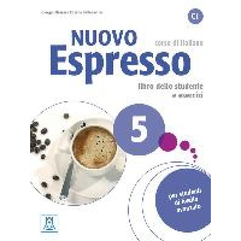 9783196254662 - Nuovo Espresso   Nuovo Espresso 5 - einsprachige Ausgabe - Giorgio Massei Rosella Bellagamba Kartoniert (TB)