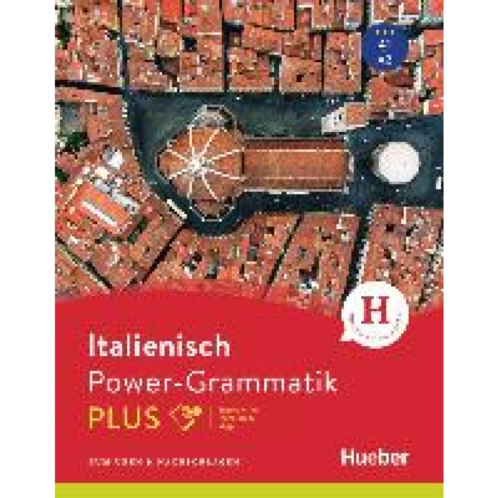 9783195453417 - Power-Grammatik Italienisch PLUS m 1 Buch m 1 Beilage - Anna Colella Kartoniert (TB) 9783195453417 - Power-Grammatik Italienisch PLUS m 1 Buch m 1 Beilage - Anna Colella Kartoniert (TB)