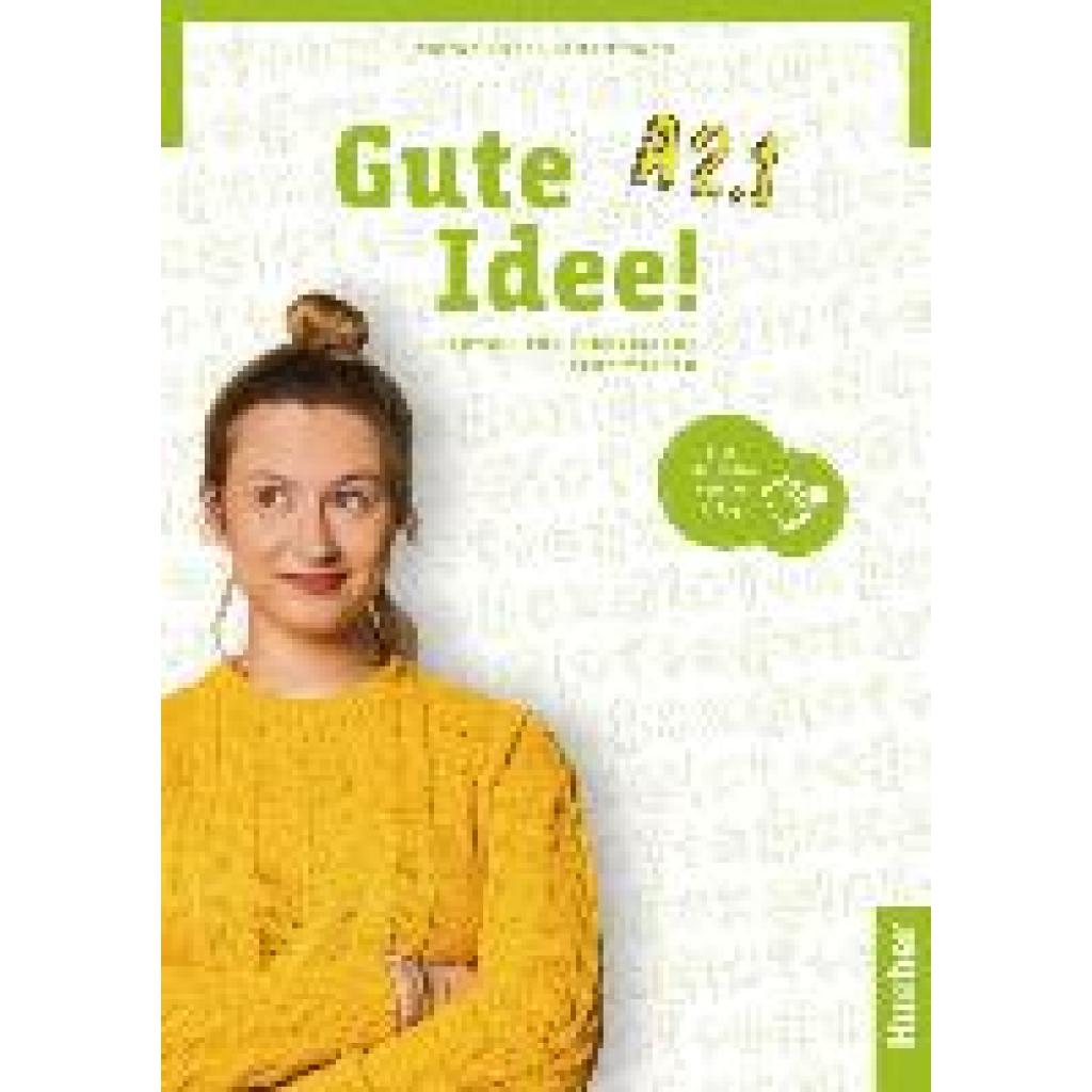 9783195118248 - Gute Idee! A21 m 1 Buch m 1 Beilage - Wilfried Krenn Herbert Puchta Kartoniert (TB) 9783195118248 - Gute Idee! A21 m 1 Buch m 1 Beilage - Wilfried Krenn Herbert Puchta Kartoniert (TB)