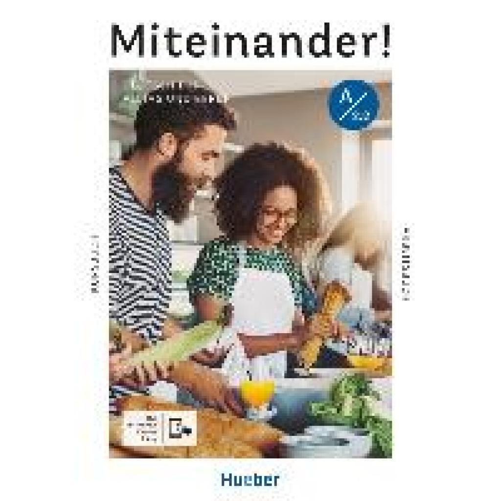 9783195018937 - Miteinander! Deutsch für Alltag und Beruf A22 m 1 Buch m 1 Beilage - Andrea K Heckert Daniela Niebisch Carola Hamann Kartoniert (TB)