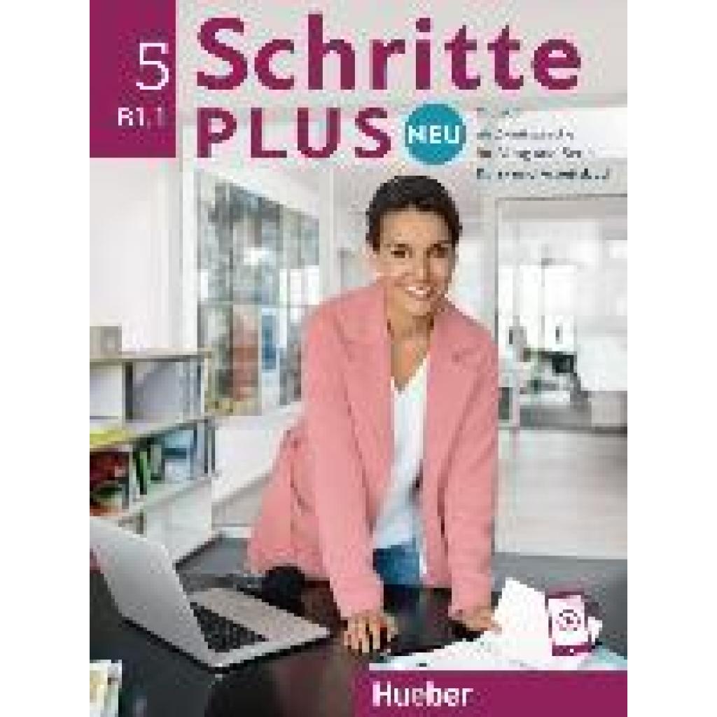 9783195010856 - Schritte plus Neu Schritte plus Neu 5 - Silke Hilpert Marion Kerner Jutta Orth-Chambah Angela Pude Anja Schümann Franz Specht Dörte Weers Barbara Gottstein-Schramm Susanne Kalender Isabel Krämer-Kienle Daniela Niebisch Monika Reimann Kartoniert (TB) 9783195010856 - Schritte plus Neu Schritte plus Neu 5 - Silke Hilpert Marion Kerner Jutta Orth-Chambah Angela Pude Anja Schümann Franz Specht Dörte Weers Barbara Gottstein-Schramm Susanne Kalender Isabel Krämer-Kienle Daniela Niebisch Monika Reimann Kartoniert (TB)