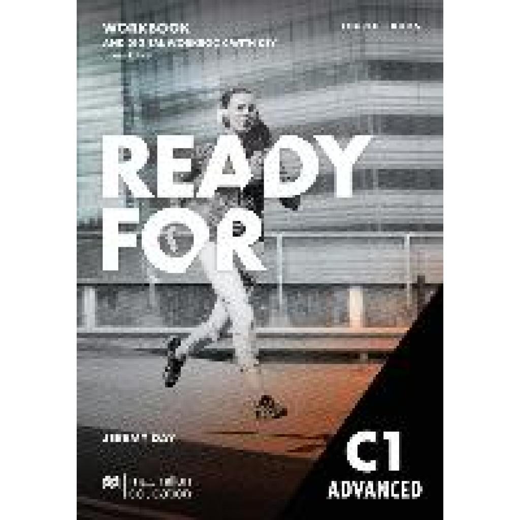 Ready for C1 Advanced. Workbook with Digital Workbook and Key (Day, Jeremy)
