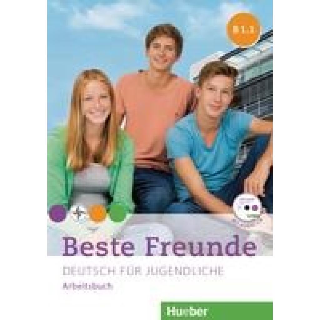 9783192410536 - Beste Freunde - Deutsch für Jugendliche B1 1+B1 2 Beste Freunde B1 m 1 Buch m 1 Audio-CD m 1 Buch m 1 Audio-CD - Manuela Georgiakaki Anja Schümann Christiane Seuthe Kartoniert (TB)