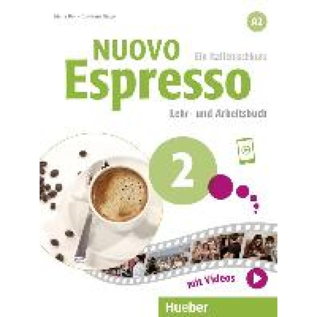 Nuovo Espresso 2. Lehr- und Arbeitsbuch mit Audios und Videos online (Balì, Maria~Rizzo, Giovanna)