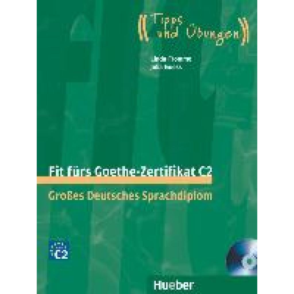 9783192018756 - Fit für Erwachsene Fit fürs Goethe-Zertifikat C2 m 2 Audio-CDs - Linda Fromme Julia Guess Kartoniert (TB) 9783192018756 - Fit für Erwachsene Fit fürs Goethe-Zertifikat C2 m 2 Audio-CDs - Linda Fromme Julia Guess Kartoniert (TB)
