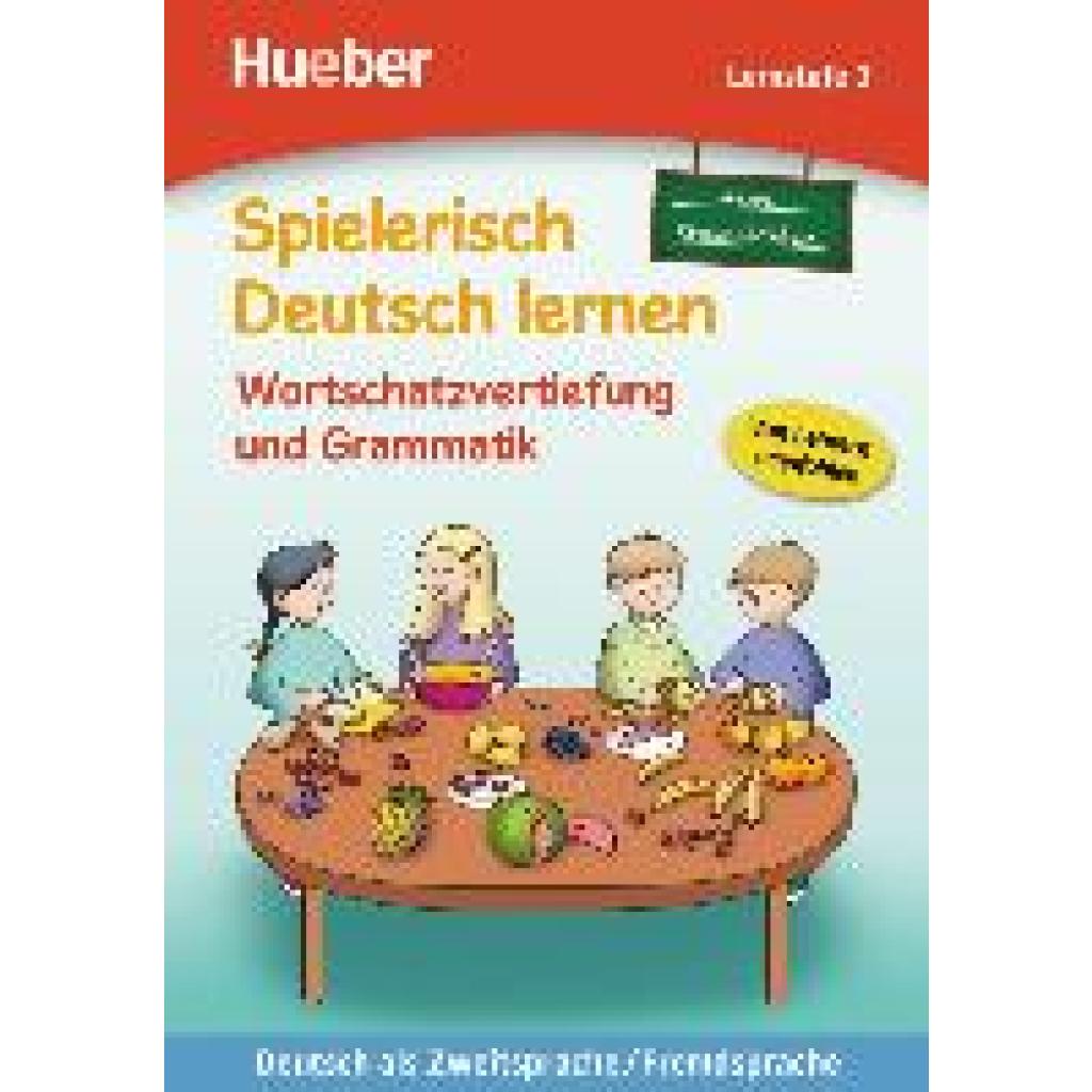 Techmer, Marion: Spielerisch Deutsch lernen, neue Geschichten - Wortschatzvertiefung und Grammatik - Lernstufe 3