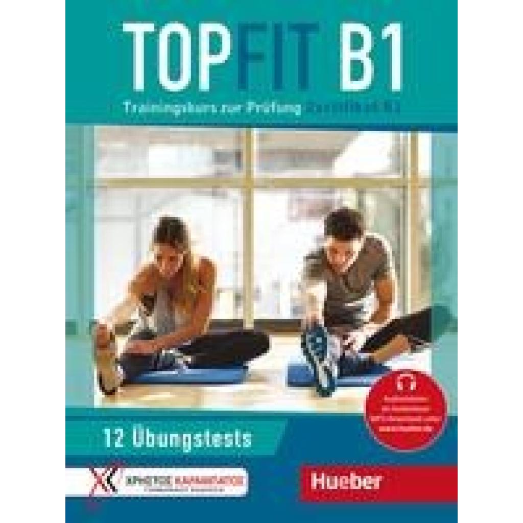 9783191816841 - Topfit Topfit B1 - Manuela Georgiakaki Petra Kaltsas Stella Tokmakidou Kartoniert (TB) 9783191816841 - Topfit Topfit B1 - Manuela Georgiakaki Petra Kaltsas Stella Tokmakidou Kartoniert (TB)