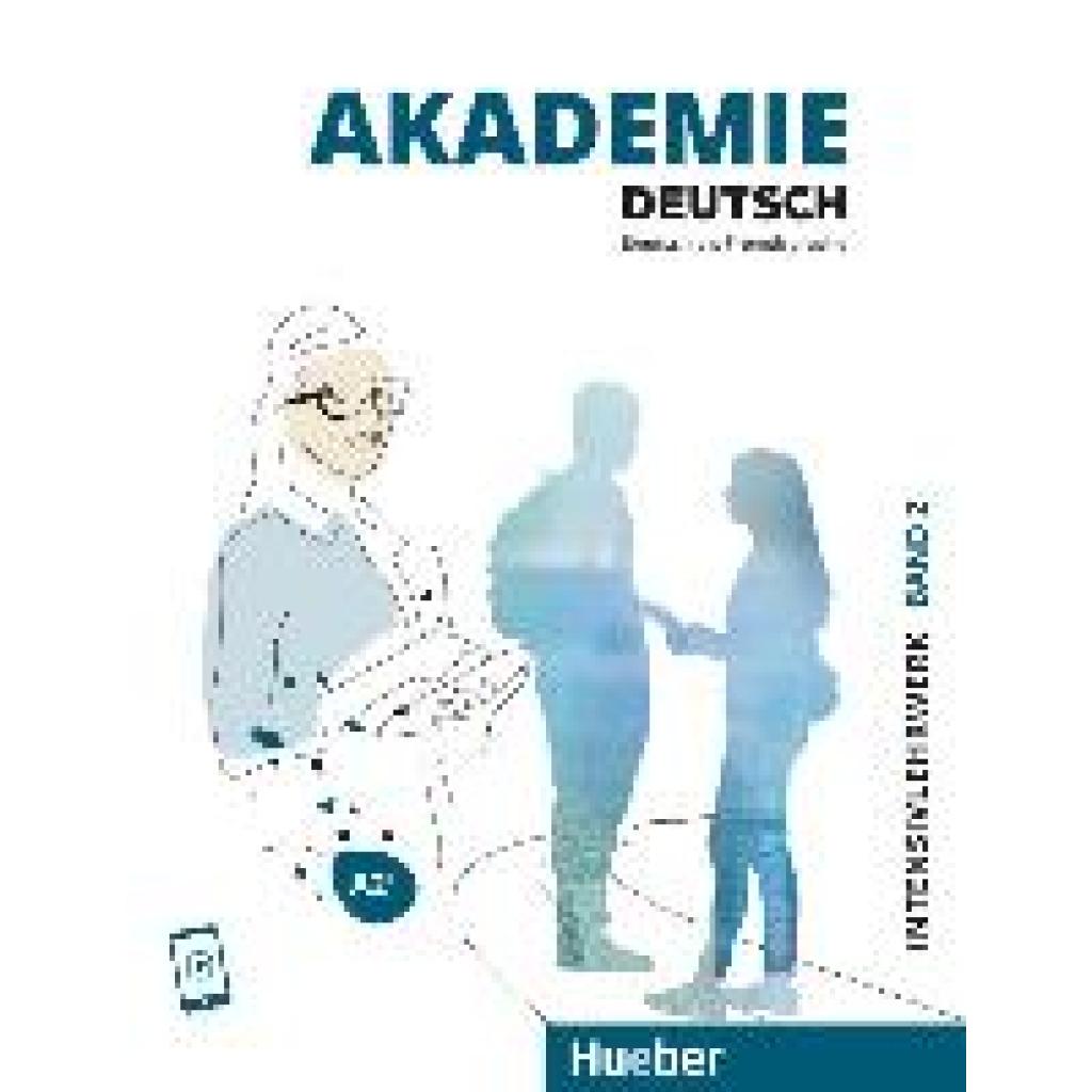 9783191216504 - Akademie Deutsch Akademie Deutsch A2+ Intensivlehrwerk mit Audios onlineBd2 - Sabrina Schmohl Britta Schenk Sandra Bleiner Michaela Wirtz Jana Glaser Kartoniert (TB) 9783191216504 - Akademie Deutsch Akademie Deutsch A2+ Intensivlehrwerk mit Audios onlineBd2 - Sabrina Schmohl Britta Schenk Sandra Bleiner Michaela Wirtz Jana Glaser Kartoniert (TB)