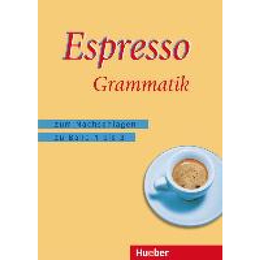 9783191153250 - Espresso Ein Italienischkurs 1-3 Espresso Kartoniert (TB) 9783191153250 - Espresso Ein Italienischkurs 1-3 Espresso Kartoniert (TB)