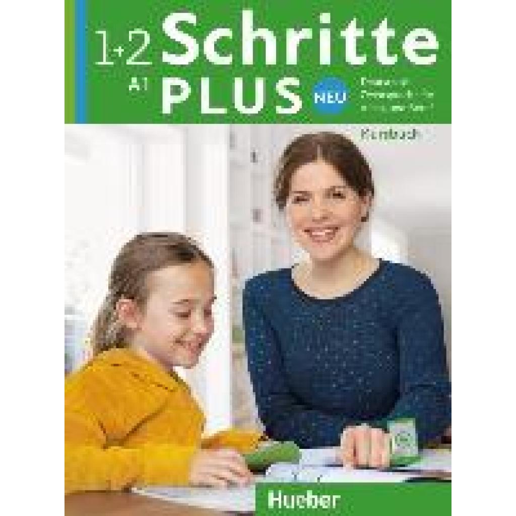9783191010812 - Schritte plus Neu - Deutsch als Fremdsprache   Deutsch als Zweitsprache Bd1+2 Schritte plus Neu - Kursbuch - Daniela Niebisch Sylvette Penning-Hiemstra Franz Specht Kartoniert (TB)