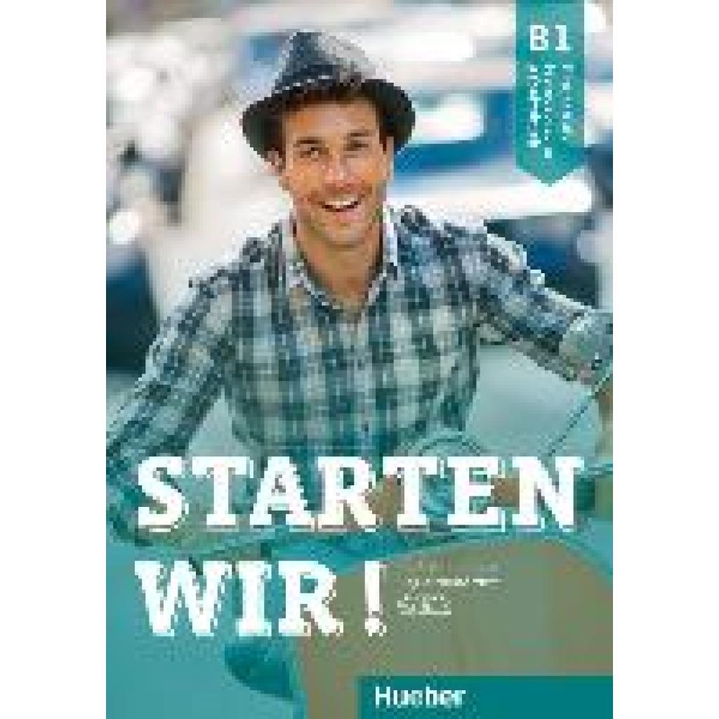 9783190760008 - Starten wir! B1 - Rolf Brüseke Joachim Scheuerer Kartoniert (TB) 9783190760008 - Starten wir! B1 - Rolf Brüseke Joachim Scheuerer Kartoniert (TB)