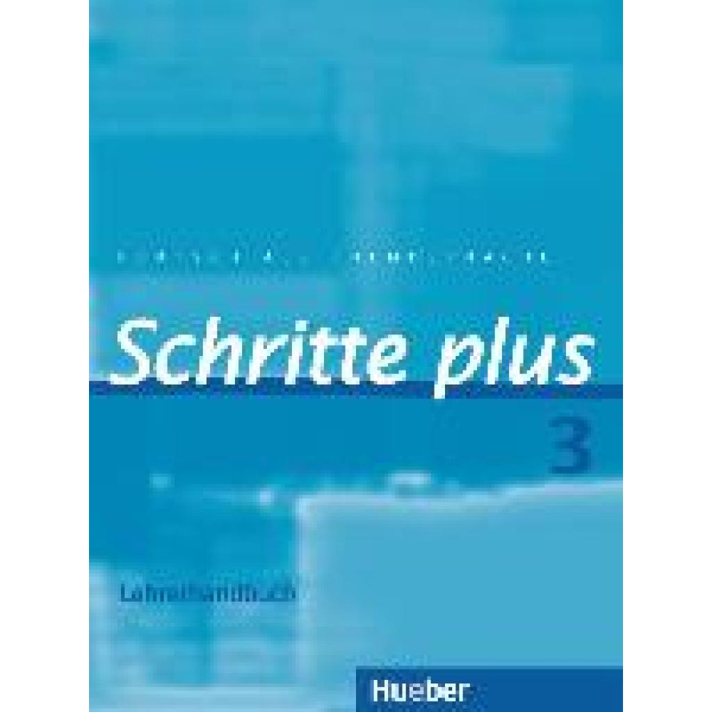 9783190519132 - Susanne Kalender - GEBRAUCHT Schritte plus 3 Deutsch als Fremdsprache   Lehrerhandbuch Deutsch als Fremdsprache Niveau A2 1 - Preis vom 02062023 050629 h