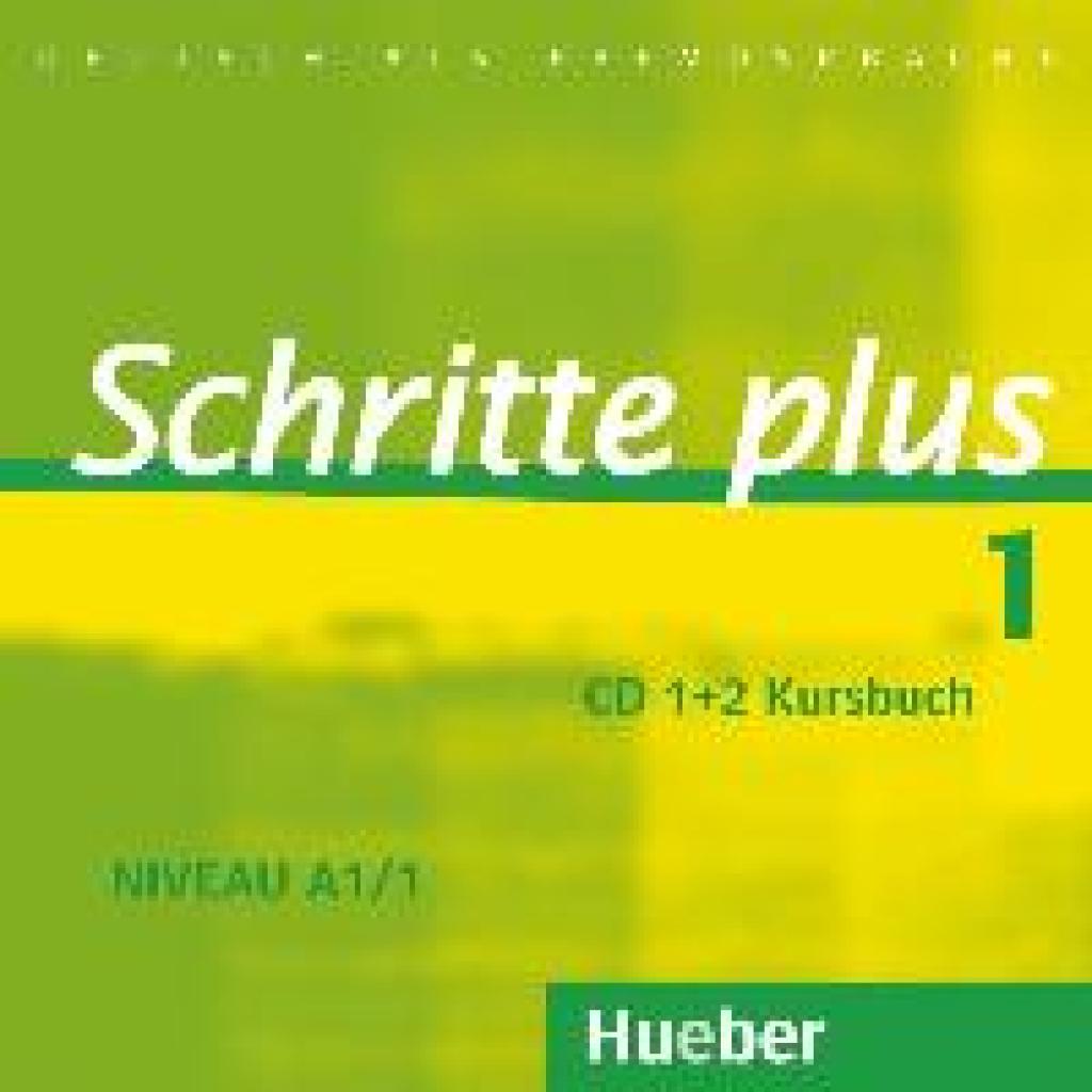 Niebisch, Daniela: Schritte plus 1 Niveau A1/1. 2 Audio-CDs zum Kursbuch